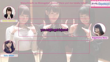 WataMono 2017.10.02: Dare Yori mo Takaku Tobe! (English Sub)