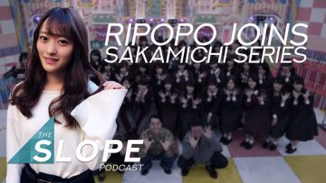 Former NMB48 Member Miaki Riho joins Sakamichi Series – The SLOPE Podcast Episode 37