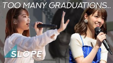 Nishino Nanase and Yonetani Graduation Announcements – The SLOPE Podcast Episode 42