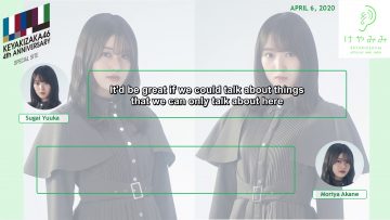 KeyaMimi 2020.4.6: Sugai Yuuka and Moriya Akane (English Sub)