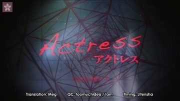 [EP01] Actress (English Sub)